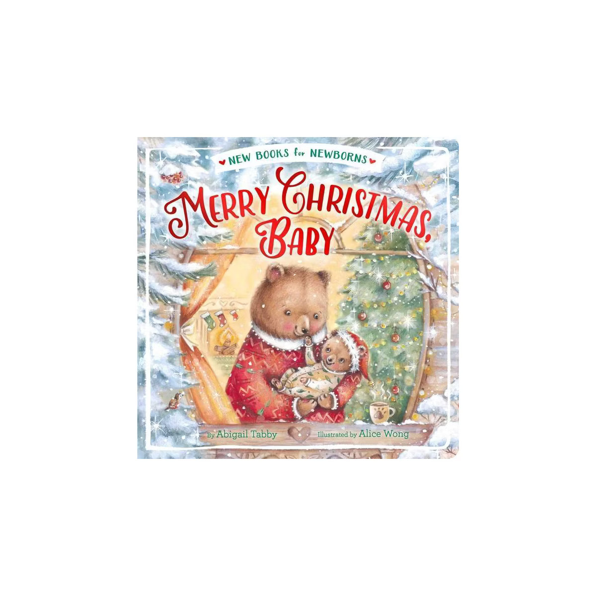 Merry Christmas, Baby - (New Books for Newborns) by  Abigail Tabby (Board Book) | Target