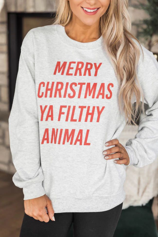 Merry Christmas Ya Filthy Animal Graphic Sweatshirt | The Pink Lily Boutique
