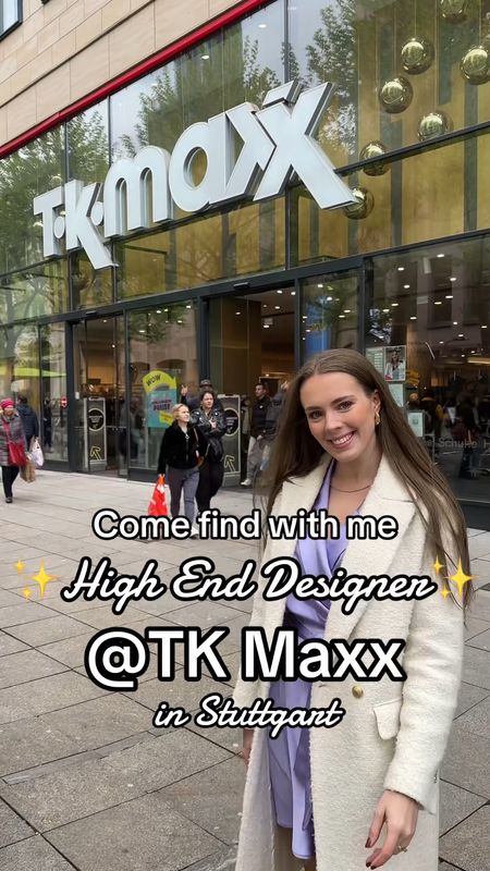 Come find with me High End Designer @TK Maxx in Stuttgart

#LTKeurope #LTKU #LTKVideo