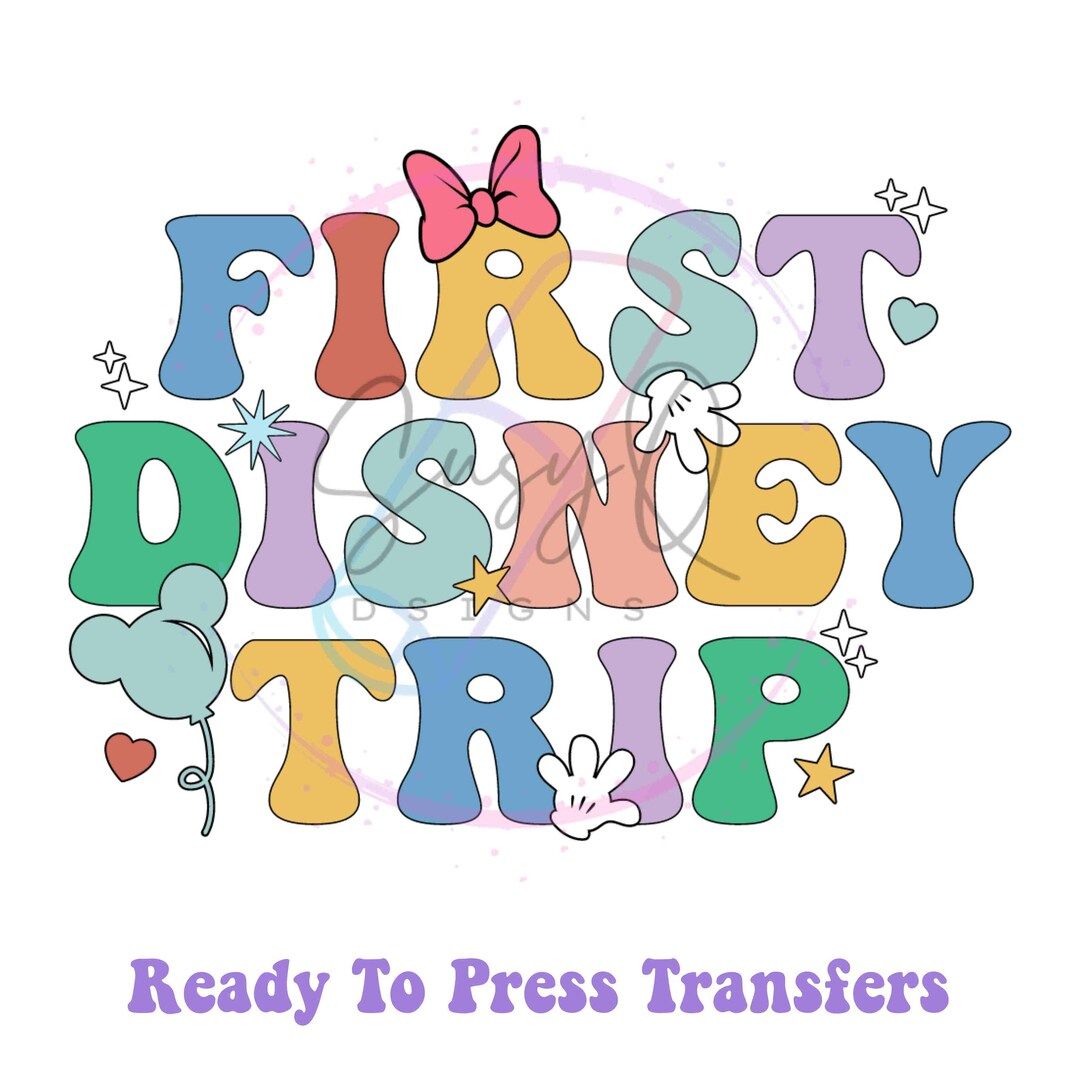 First Trip Image Transfers Disney Family Vacation Sublimation - Etsy | Etsy (US)