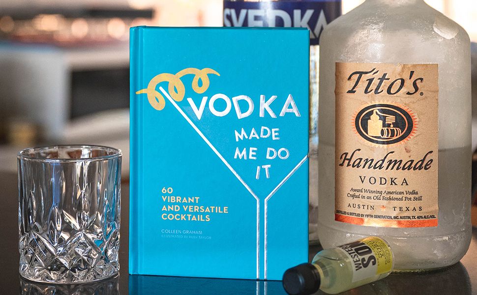 Vodka Made Me Do It: 60 Vibrant and Versatile Cocktails | Amazon (US)