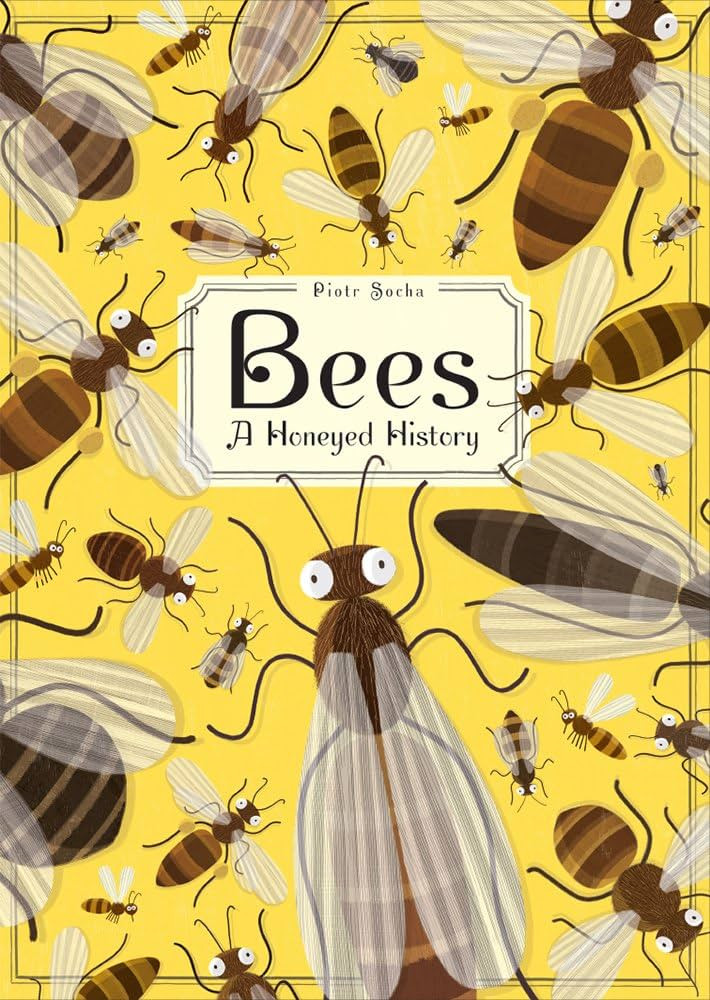 Bees: A Honeyed History | Amazon (US)