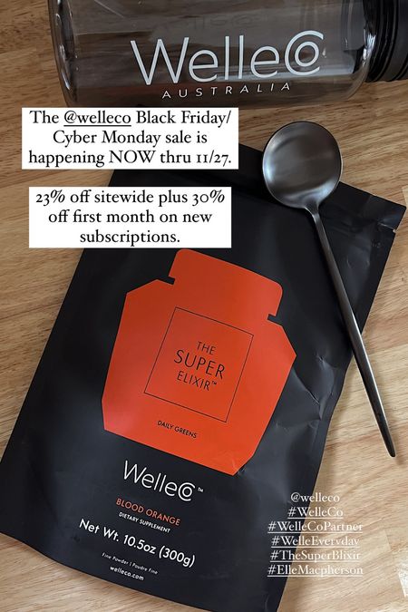 WelleCo is having their Black Friday/Cyber Monday sale now thru 11/27. 23% off sitewide with 30% off first month for new subscriptions. I love the blood orange flavor in the Super Elixir Daily Greens!! #ad #welleCo #WelleCoPartner

#LTKsalealert #LTKCyberWeek #LTKbeauty