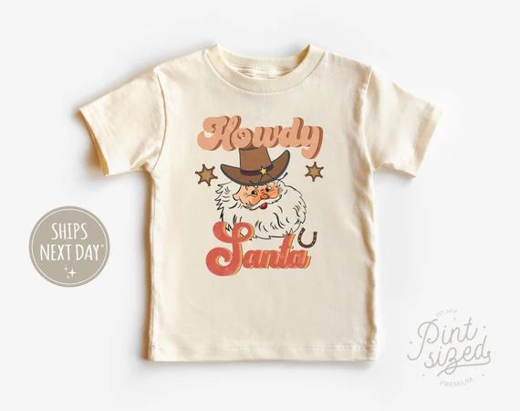 Howdy Santa Toddler Shirt - Retro Christmas Kids Shirt - Cute Natural Holiday Toddler Tee | Etsy (US)