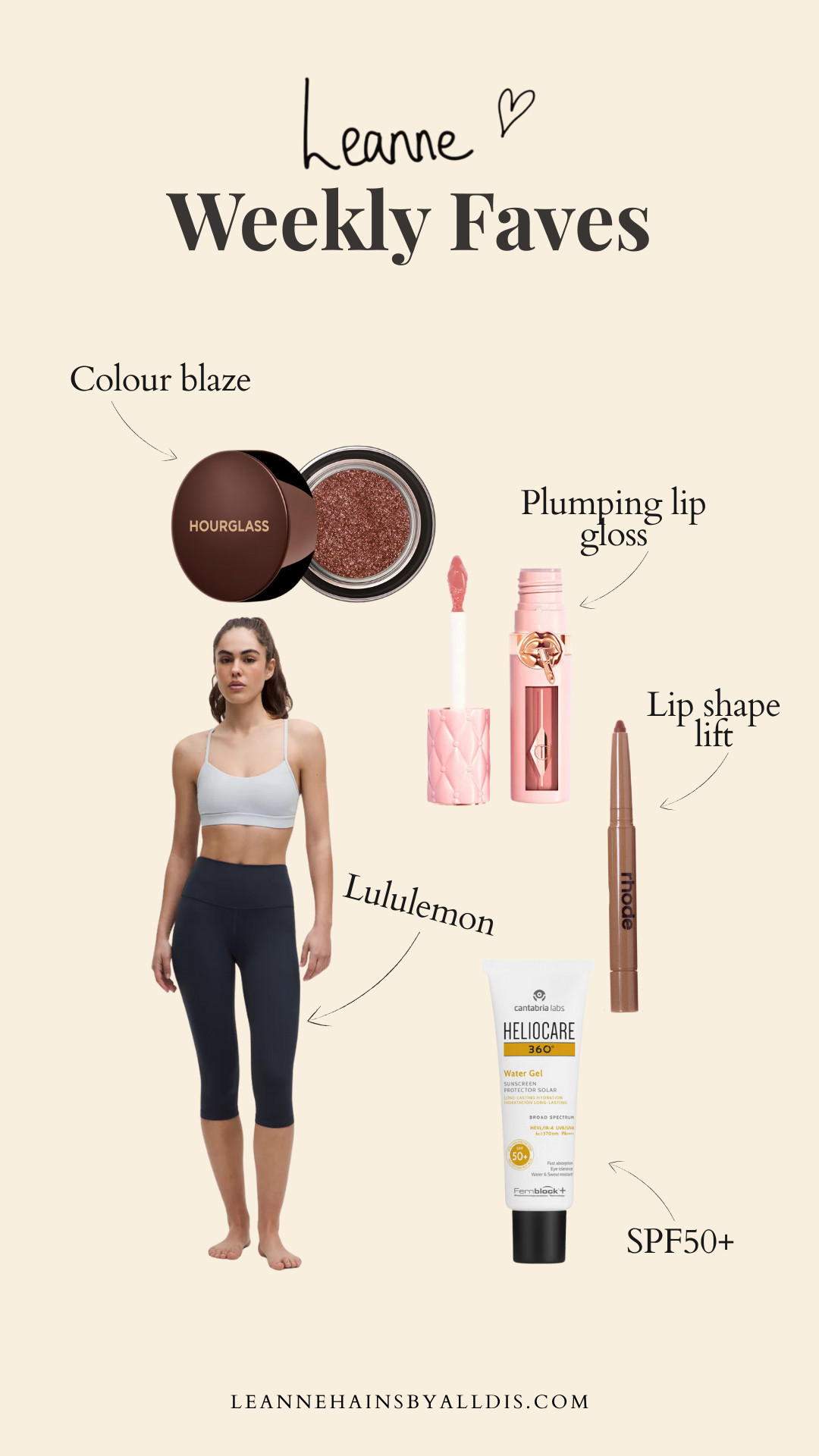 ✨Here are my faves products of the week: 

Lululemon crop leggings 
Charlotte Tilbury plumping lip gloss
Rhode lip shape lift
Hourglass scattered light glitter eyeshadow
Heliocare gel SPF50+ 50ml 

 #LTKuk #LTKeurope #LTKbeauty