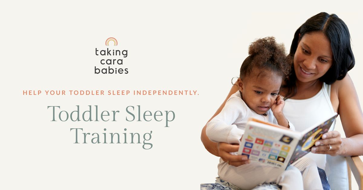 Toddler Sleep Training | Taking Cara Babies