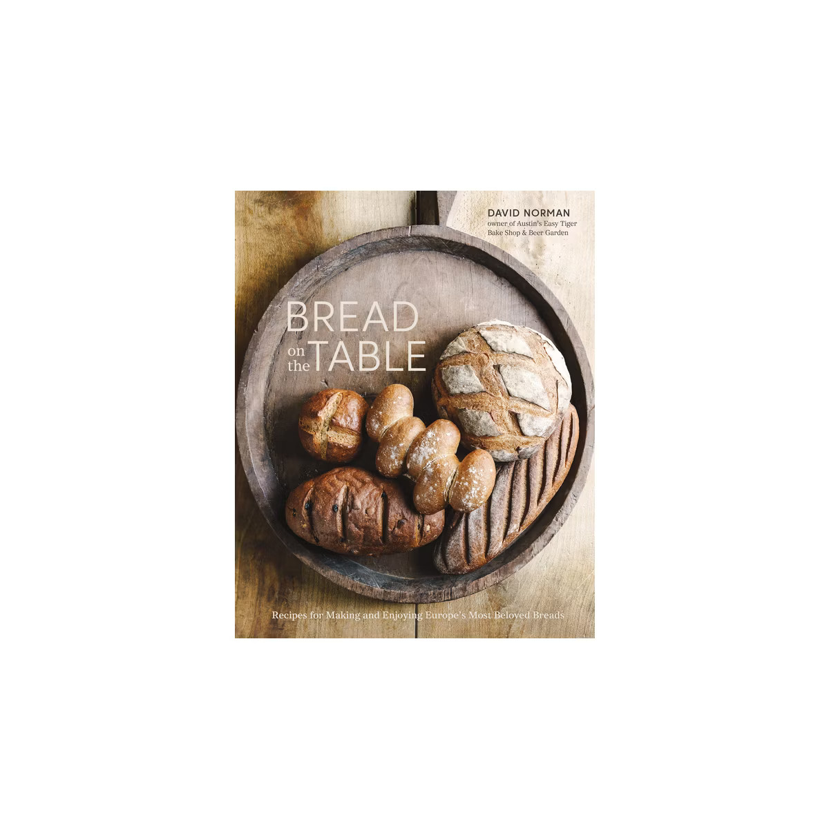 Bread on the Table - by  David Norman (Hardcover) | Target