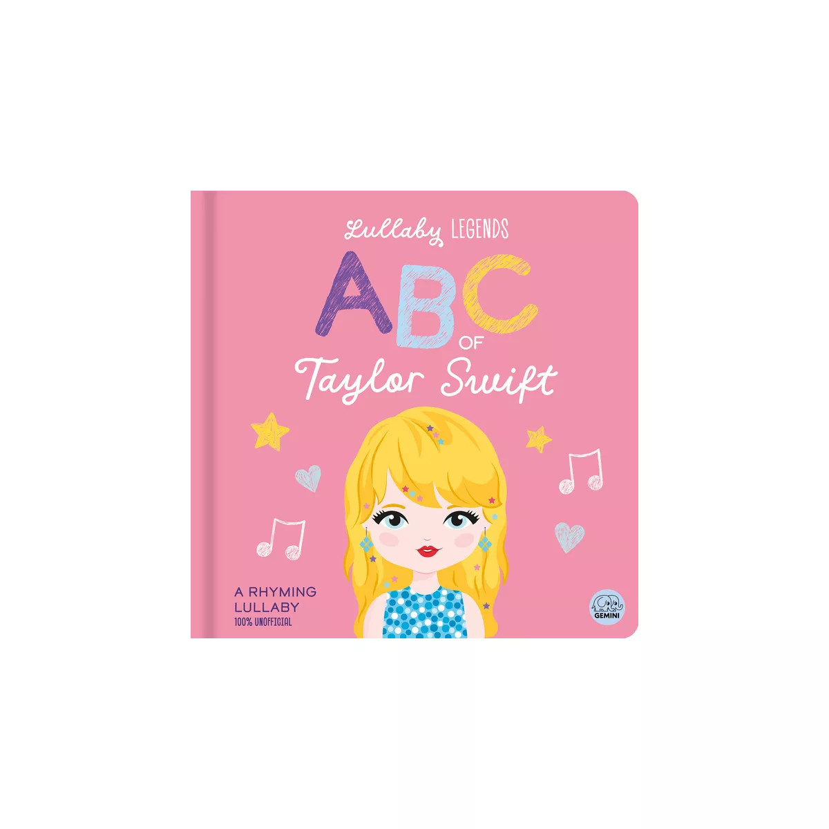 Lullaby Legends: ABC of Taylor Swift - by  Amber Lily (Board Book) | Target