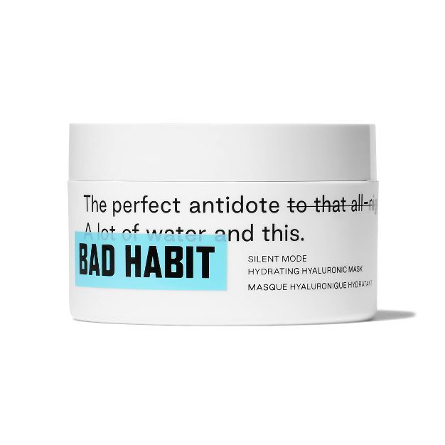 Bad Habit Silent Mode Hydrating Hyaluronic Mask - 3.3oz - Ulta Beauty | Target