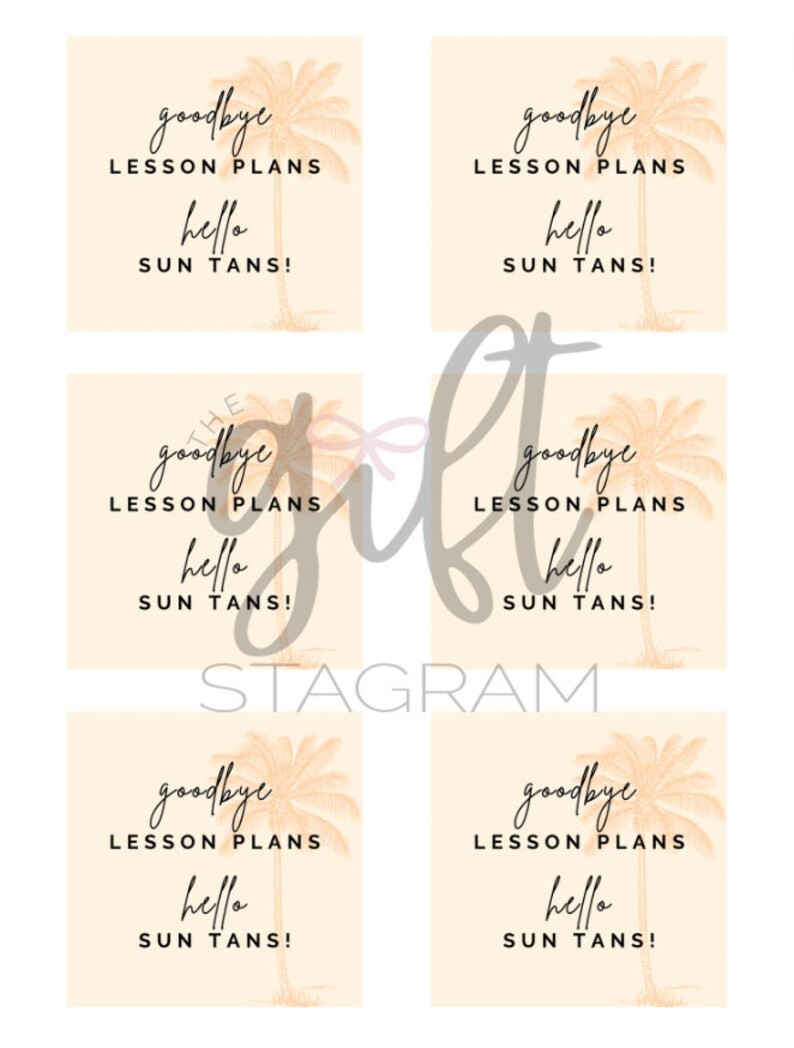Goodbye Lesson Plans Hello Sun Tans Gift Tag | DIGITAL DOWNLOAD | Teacher Appreciation Gift Tag |... | Etsy (US)