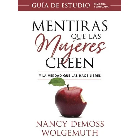 Mentiras: Mentiras Que Las Mujeres Creen, Guía de Estudio (Paperback) | Walmart (US)