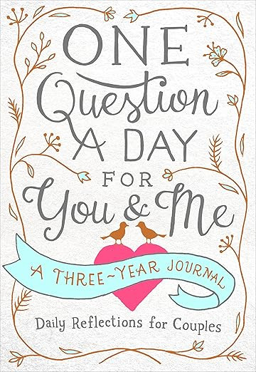 One Question a Day for You & Me: A Three-Year Journal: Daily Reflections for Couples | Amazon (US)
