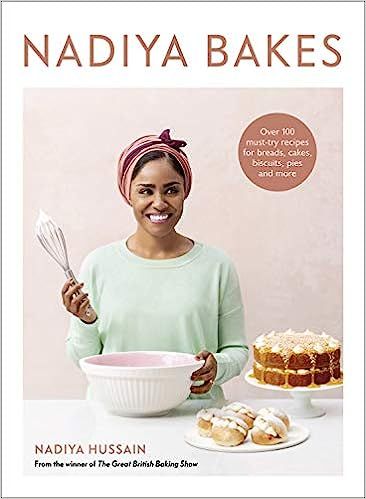 Nadiya Bakes: Over 100 Must-Try Recipes for Breads, Cakes, Biscuits, Pies, and More: A Baking Boo... | Amazon (US)