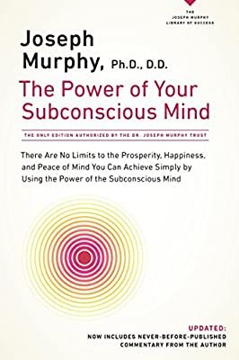 The Power of Your Subconscious Mind: There Are No Limits to the Prosperity, Happiness, and Peace ... | Amazon (US)