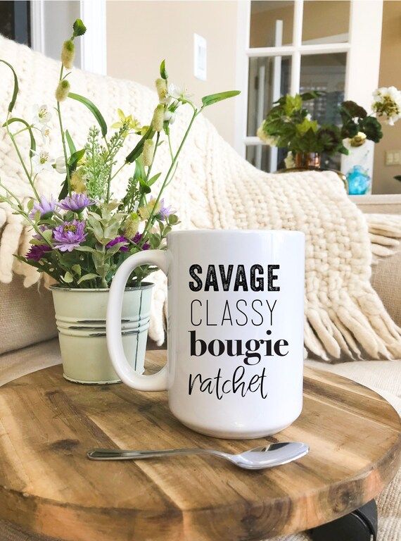 Savage classy bougie ratchet funny coffee mug I’m a savage | Etsy (US)