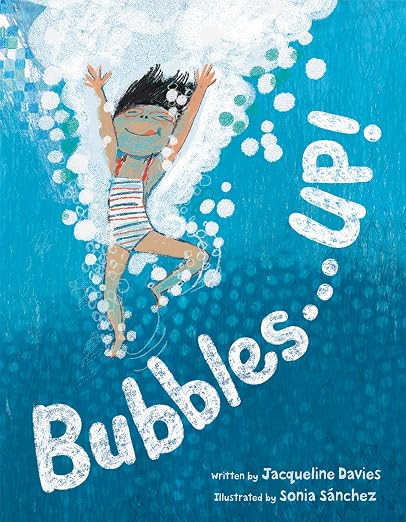 Bubbles . . . UP!: A Celebratory Picture Book About Pool Day Fun and Sibling Bravery for Kids (Ag... | Amazon (US)