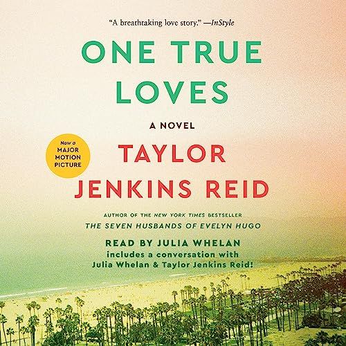 One True Loves: A Novel | Amazon (US)
