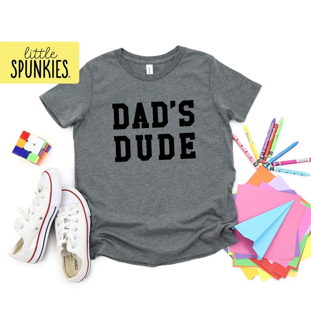Dad's Dude Toddler Shirt, Father's Day Graphic Tee, Shirts for Boys | Etsy (US)