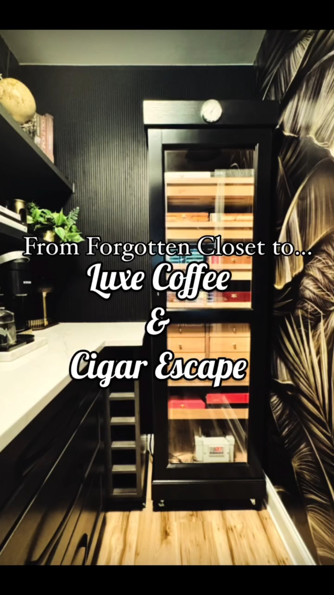 From Forgotten Closet to Luxe Coffee & Cigar Escape

A bold transformation with some thoughtful design moves.

This once-unused closet got a serious glow-up—now a sleek coffee & cigar bar with custom shelving, warm lighting, and luxe textures.

Used pole-wrap to conceal wall flaws and add texture. Two coats of Tricorn Black by Sherwin Williams brought the drama.

A space that’s elegant, intimate, and rich with character—perfect for a morning cup of coffee or a quiet evening unwind.



#LTKHome