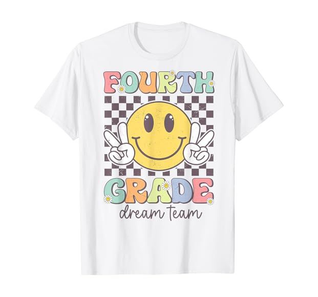 Fourth Grade Dream Team Smile Face Back To School 4th Grade T-Shirt | Amazon (US)