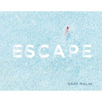 Escape - by  Gray Malin (Hardcover) | Target