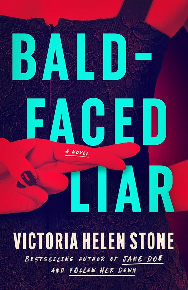 Bald-Faced Liar: A Novel | Amazon (US)