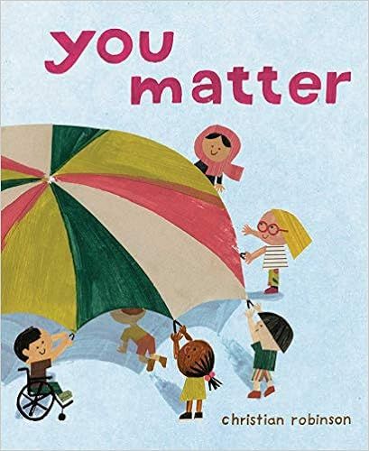You Matter



Hardcover – Illustrated, June 2, 2020 | Amazon (US)