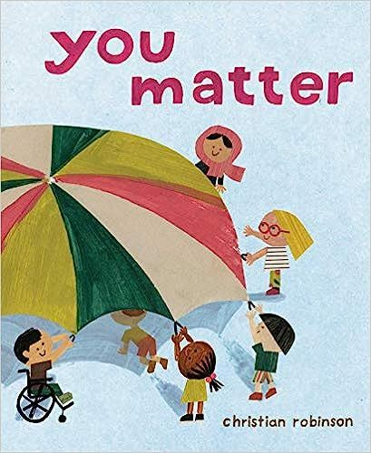 You Matter



Hardcover – Illustrated, June 2, 2020 | Amazon (US)