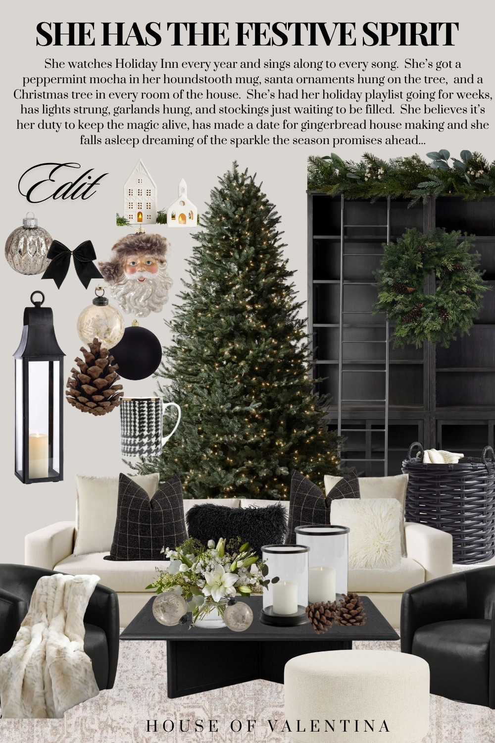 She watches Holiday Inn every year and sings along to every song.  She’s got a peppermint mocha in her houndstooth mug, santa ornaments hung on the tree,  and a Christmas tree in every room of the house.  She’s had her holiday playlist going for weeks, has lights strung, garlands hung, and stockings just waiting to be filled.  She believes it’s her duty to keep the magic alive, has made a date for gingerbread house making and she falls asleep dreaming of the sparkle the season promises ahead...

#LTKHome #LTKSeasonal #LTKHoliday