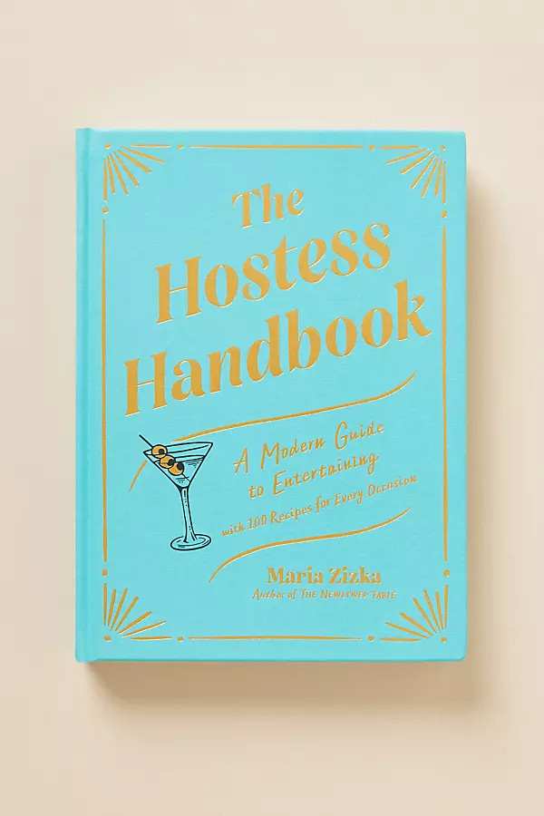 The Hostess Handbook: A Modern Guide to Entertaining | Anthropologie (US)