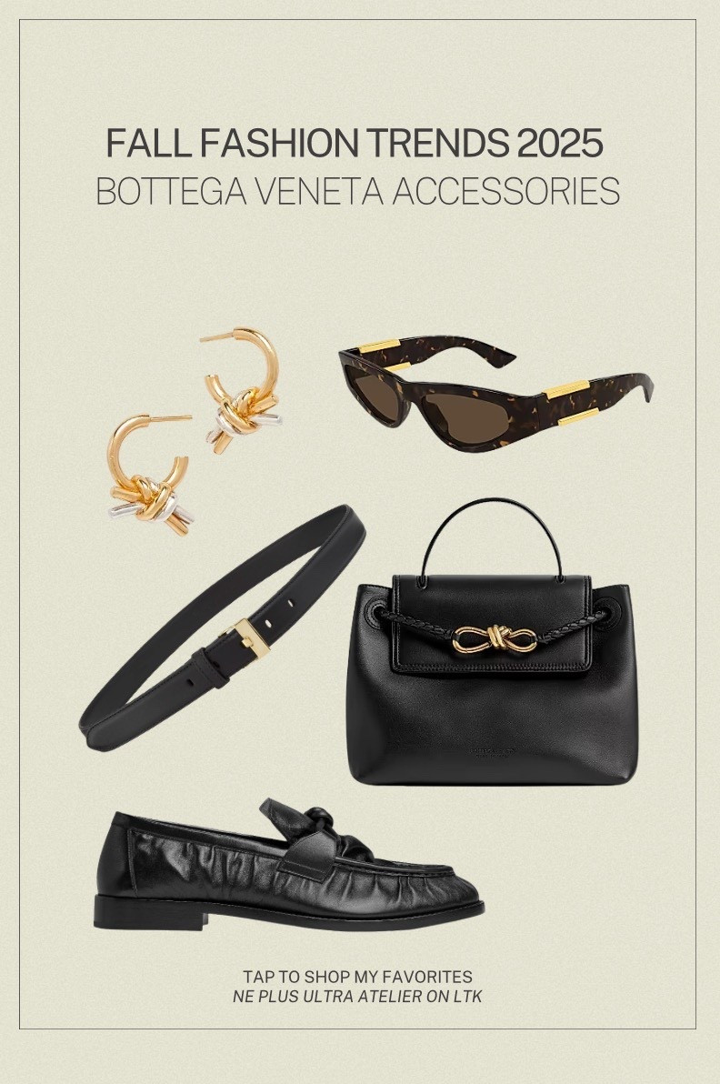 Bottega Veneta Accessory Edit 2025: 
Five pieces that read quiet luxury. Knot earrings. Cat-eye tortoise sunnies. Slim belt. Top-handle knot bag. Soft loafers. Save the edit. Tap to shop my LTK picks and see budget twins! 

Bottega Veneta accessories 2025, quiet luxury, knot bag, cat eye sunglasses, black loafers, Italian leather, capsule wardrobe, elevated basics, fall fashion, LTK finds


#LTKStyleTip