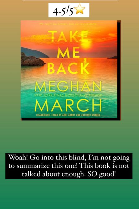 60. Take me Back by Meghan March :: 4.5/5⭐️. Woah! Go into this blind, I’m not going to summarize this one! This book is not talked about enough. SO good!


#LTKHome #LTKTravel
