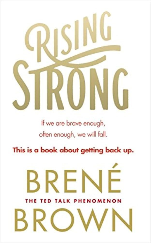 Rising Strong by Brene Brown (2015-08-27) | Amazon (UK)