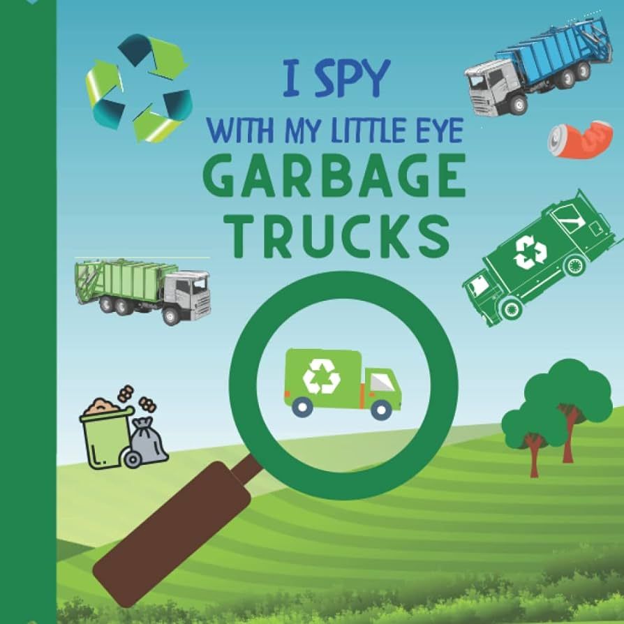 I Spy With My Little Eye Garbage Trucks: Garbage and Trash Truck Activity Book for Kids! Search a... | Amazon (US)