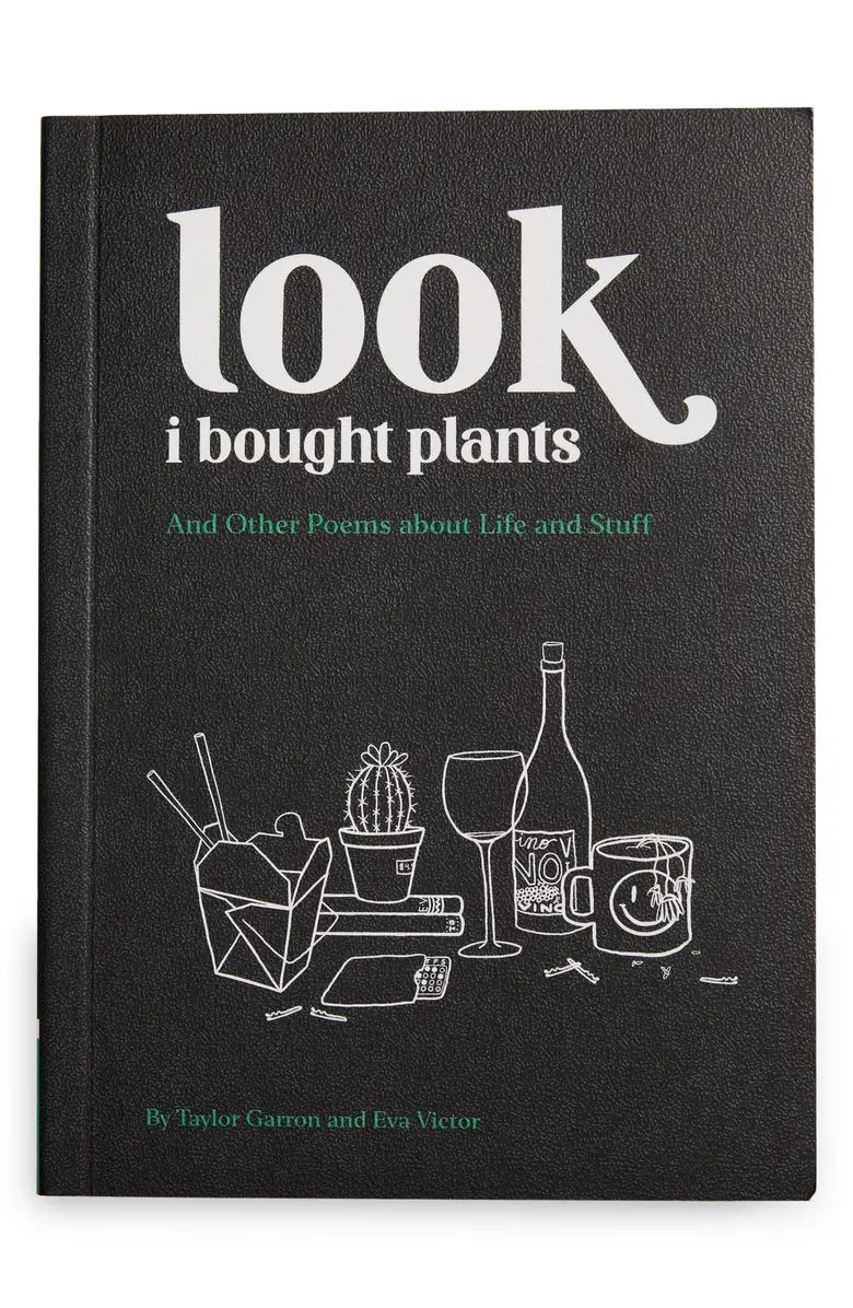 Chronicle Books 'Look I Bought Plants: And Other Poems about Life and Stuff' Book | Nordstrom | Nordstrom