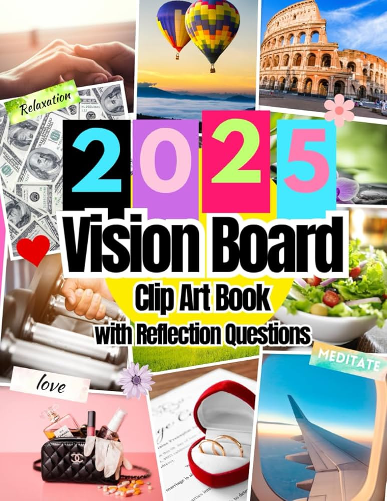 2025 Vision Board Clip Art Book: Pictures, Quotes, Affirmations and Words For All Life Aspects Su... | Amazon (US)