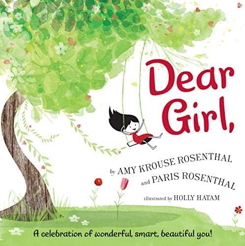 Dear Girl,: A Celebration of Wonderful, Smart, Beautiful You! | Amazon (US)