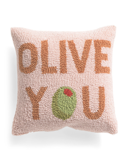 12x12 Olive You Hooked Pillow | TJ Maxx