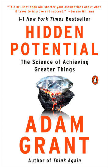 Hidden Potential: The Science of Achieving Greater Things | Barnes & Noble
