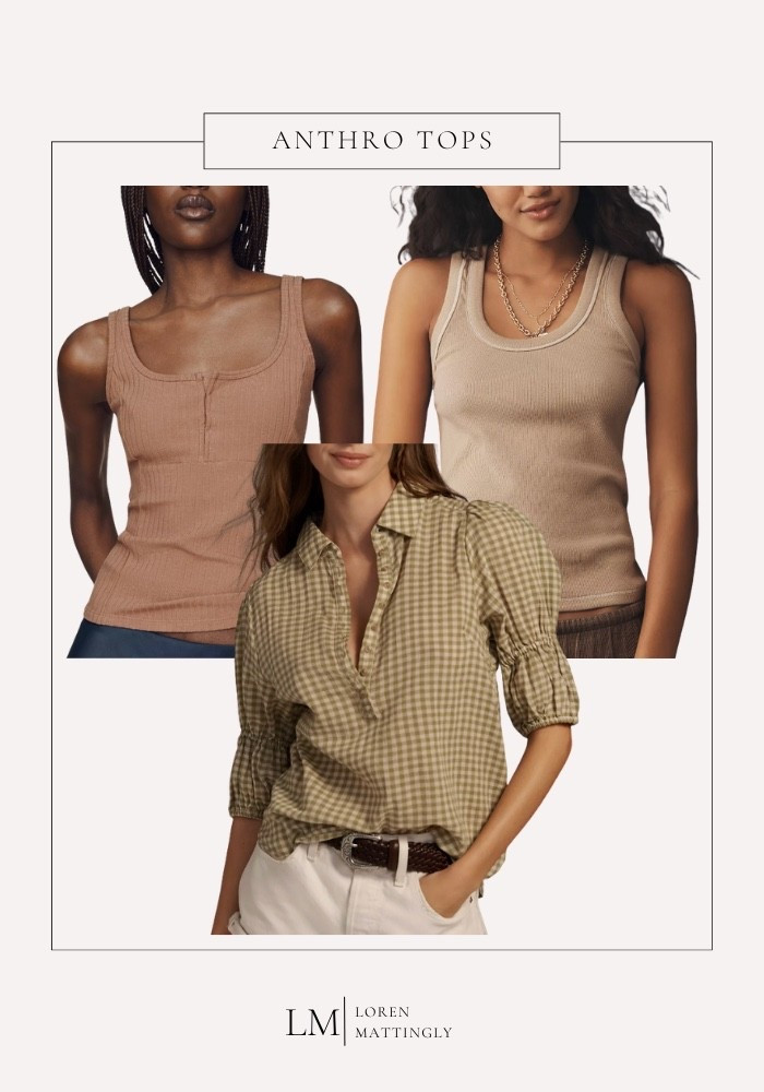 Anthro keeps pulling me back in!  These ribbed tanks are the ones I reach for under everything right now, the neutral tones go with all my denim, and they hold their shape through the wash. That green gingham popover is what I throw on when I want to look put together without trying. All three linked!

#anthro #anthropologie