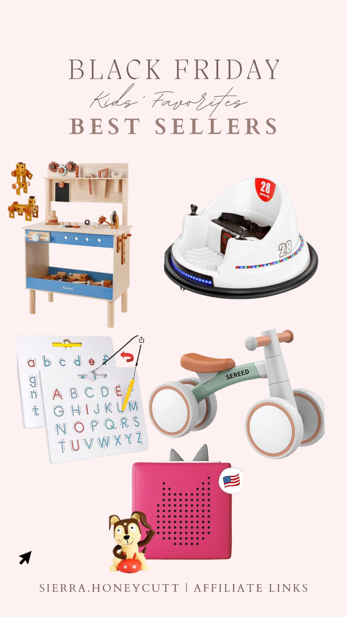Black Friday, kids favorites, best sellers, balance bike, letter board, Tonise’s, wooden toys 

#LTKkids #LTKsalealert #LTKCyberWeek