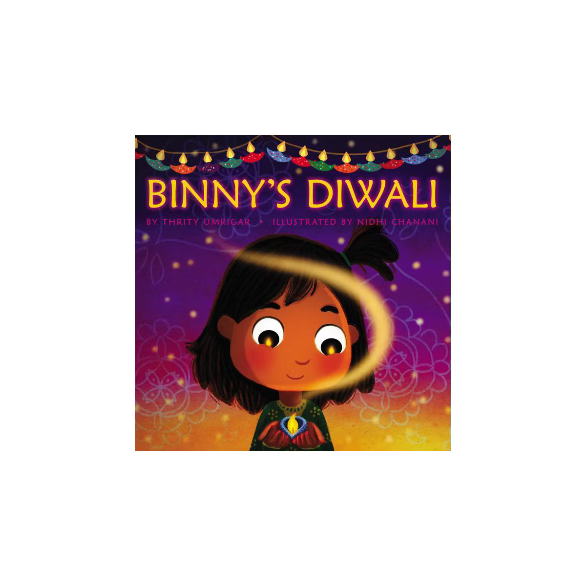 Binny's Diwali - by  Thrity Umrigar (Hardcover) | Target
