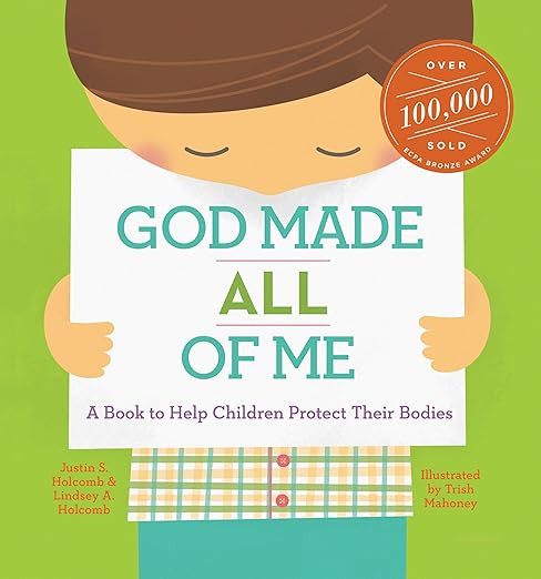 God Made All of Me: A Book to Help Children Protect Their Bodies (God Made Me)      Hardcover –... | Amazon (US)