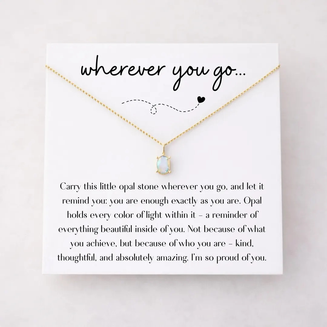 Wherever You Go Opal Necklace for Daughter, Graduation Jewelry Gift for High School Senior | Etsy (Global)