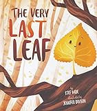 The Very Last Leaf: Wade, Stef, Davison, Jennifer: 9781684461042: Amazon.com: Books | Amazon (US)