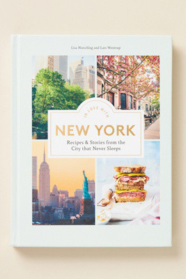 In Love with New York: Recipes and Stories from the City that Never Sleeps | Anthropologie (US)