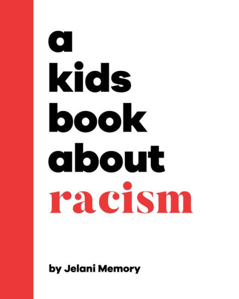 A Kids Book About Racism | Barnes & Noble