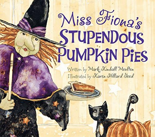 Miss Fiona's Stupendous Pie: Molton, Mark: 9780824956356: Amazon.com: Books | Amazon (US)