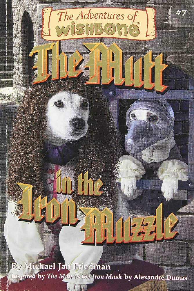The Mutt in the Iron Muzzle (Adventures of Wishbone) | Amazon (US)