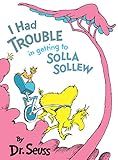 I Had Trouble in Getting to Solla Sollew    Hardcover – August 12, 1965 | Amazon (US)